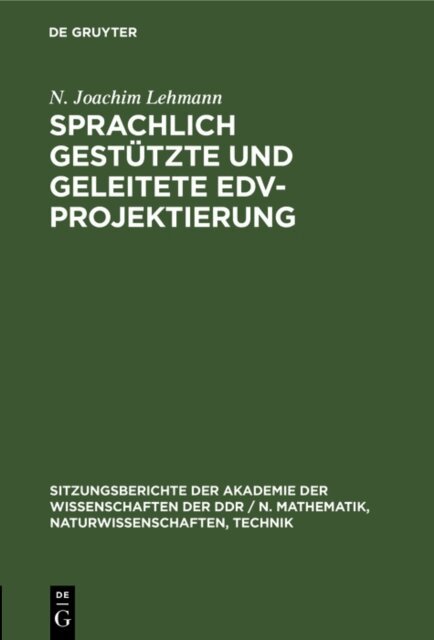 N. Joachim Lehmann - Sprachlich gestutzte und geleitete EDV-Projektierung, E-bok