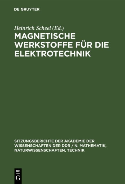 Heinrich Scheel - Magnetische Werkstoffe fur die Elektrotechnik, E-bok