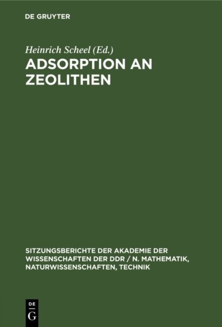 Heinrich Scheel - Adsorption an Zeolithen, E-bok