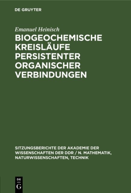 Emanuel Heinisch - Biogeochemische Kreislaufe persistenter organischer Verbindungen, E-bok