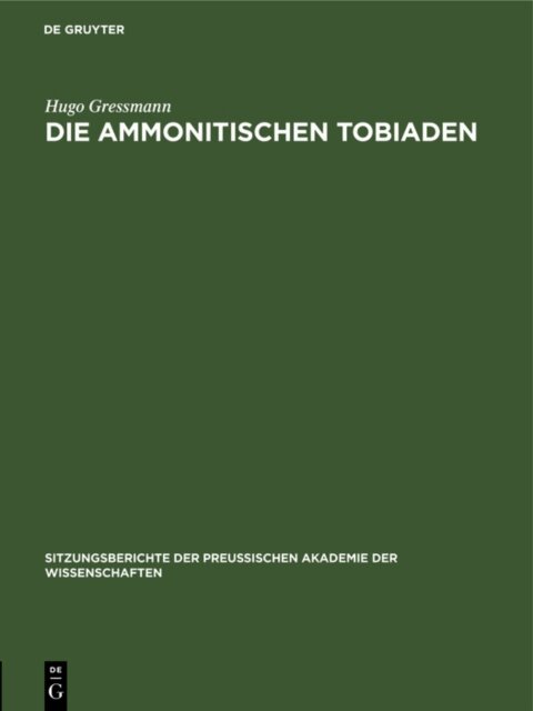 Hugo Gressmann - Die ammonitischen Tobiaden, E-bok