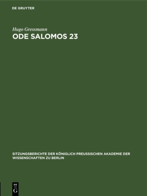 Hugo Gressmann - Ode Salomos 23, E-bok