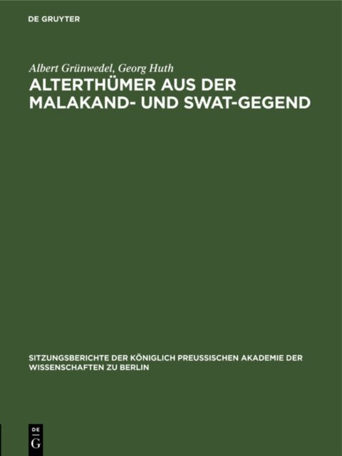 Georg Huth, Albert Grunwedel - Alterthumer aus der Malakand- und Swat-Gegend, E-bok