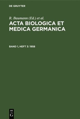 Anthony Paris, A Hopf, W Kirsche, J Szentágothai - 1958, Inbunden