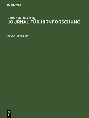 Anthony Paris, A Hopf, W Kirsche, J Szentágothai - 1962, Inbunden