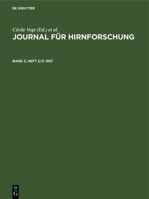 Anthony Paris, A Hopf, W Kirsche, J Szentágothai - 1957, Inbunden
