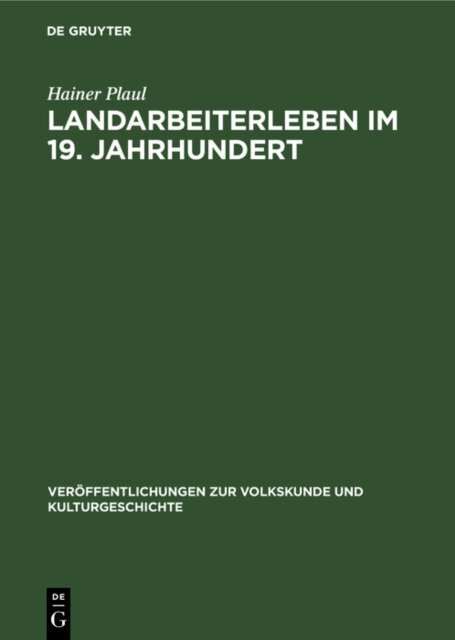 Hainer Plaul - Landarbeiterleben im 19. Jahrhundert, E-bok