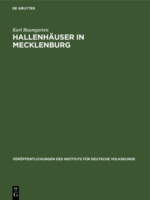 Karl Baumgarten - Hallenhauser in Mecklenburg, E-bok