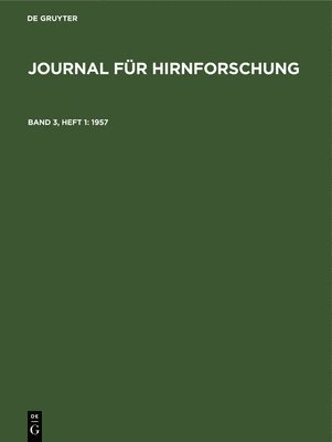 Anthony Paris, A Hopf, W Kirsche, J Szentágothai - 1957, Inbunden