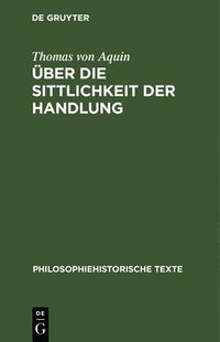 ber Die Sittlichkeit Der Handlung