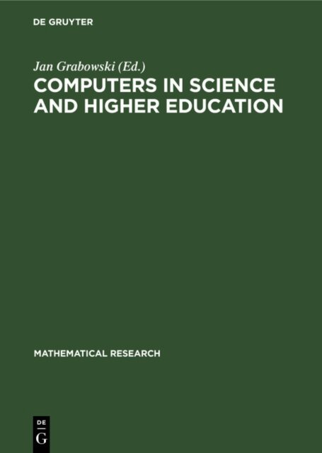 Jan Grabowski - Computers in Science and Higher Education, E-bok