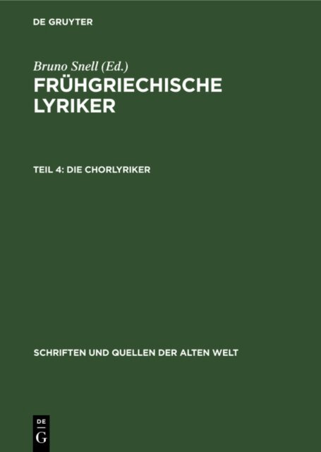 Bruno Snell - Die Chorlyriker, E-bok