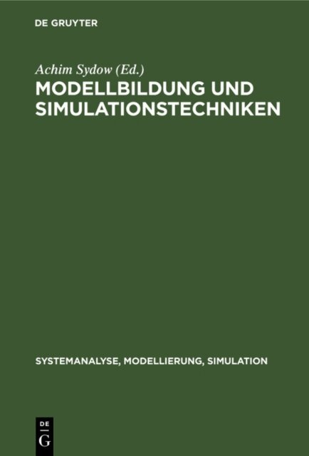Achim Sydow - Modellbildung und Simulationstechniken, E-bok