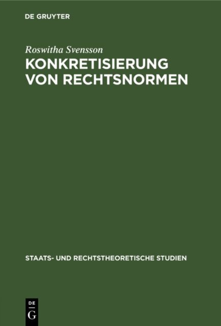 Roswitha Svensson - Konkretisierung von Rechtsnormen, E-bok