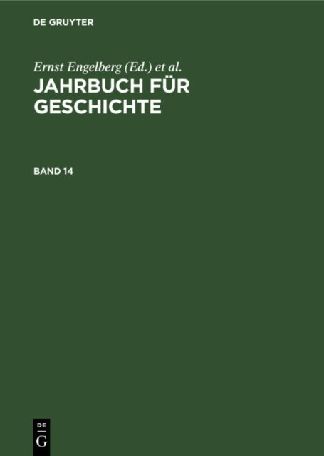 Wolfgang Schroder, Horst Bartel, Ernst Engelberg - Jahrbuch fur Geschichte. Band 14, E-bok
