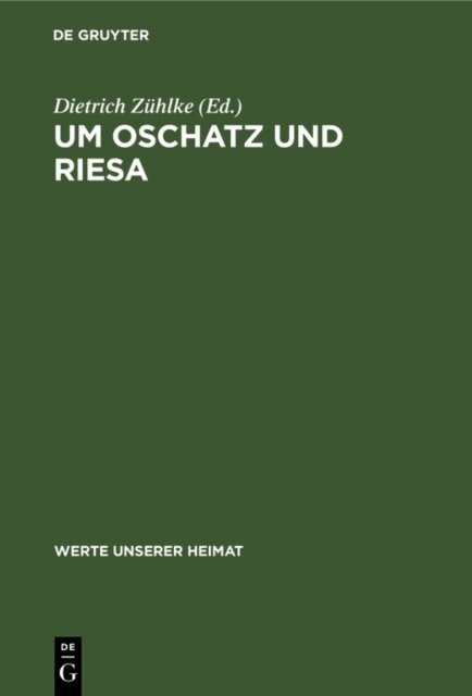 Dietrich Zuhlke - Um Oschatz und Riesa, E-bok