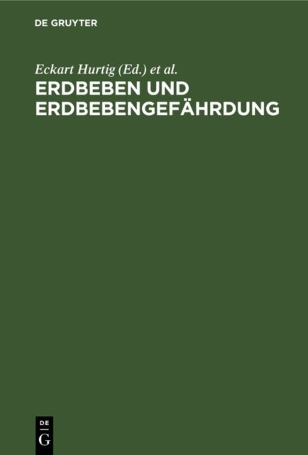 Heinz Stiller, Eckart Hurtig - Erdbeben und Erdbebengefahrdung, E-bok