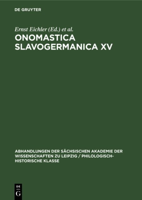 Hans Walther, Ernst Eichler - Ernst Eichler; Hans Walther: Onomastica Slavogermanica. XV., E-bok