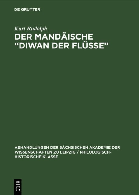Kurt Rudolph - Mandaische  Diwan der Flusse&quote;, E-bok