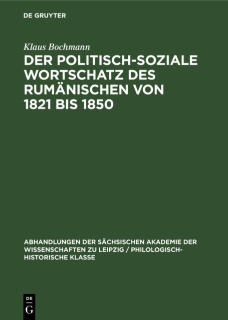 Klaus Bochmann - Politisch-Soziale Wortschatz des Rumanischen von 1821 bis 1850, E-bok