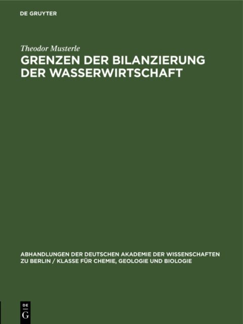 Theodor Musterle - Grenzen der Bilanzierung der Wasserwirtschaft, E-bok