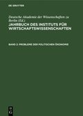 Jahrbuch Des Instituts Fr Wirtschaftswissenschaften. Band 2