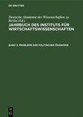 Jahrbuch Des Instituts Fr Wirtschaftswissenschaften. Band 3