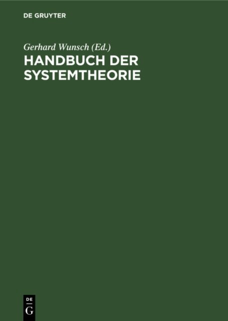 Gerhard Wunsch - Handbuch der Systemtheorie, E-bok