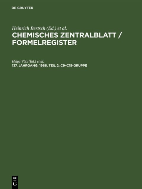 Christian Weiske, Helga Volz - 1966, Teil 2: C9-C15-Gruppe, E-bok