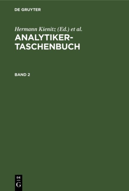 Gunter Tolg, Walter Huber, Helmut Gunzler, Wilhelm Fresenius, Rudolf Bock - Analytiker-Taschenbuch. Band 2, E-bok