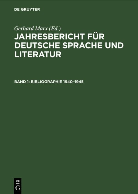 Gerhard Marx - Bibliographie 1940-1945, E-bok