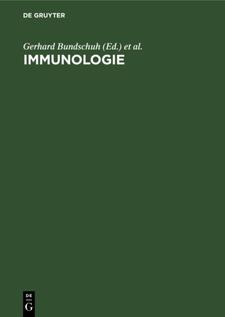 Burkhard Schneeweiss, Gerhard Bundschuh - Immunologie, E-bok