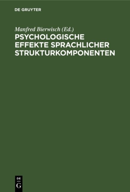 Manfred Bierwisch - Psychologische Effekte sprachlicher Strukturkomponenten, E-bok