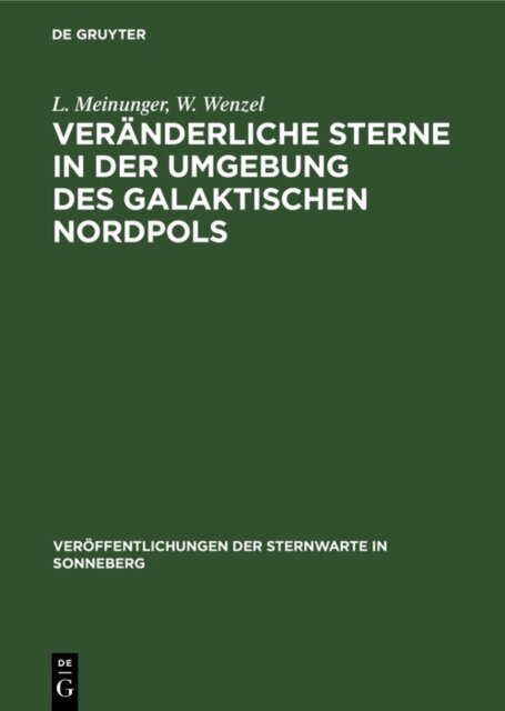 W. Wenzel, L. Meinunger - Veranderliche Sterne in der Umgebung des galaktischen Nordpols, E-bok