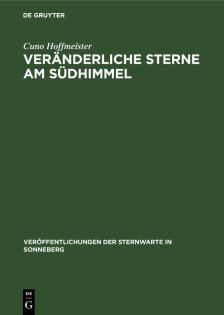 Cuno Hoffmeister - Veranderliche Sterne am Sudhimmel, E-bok