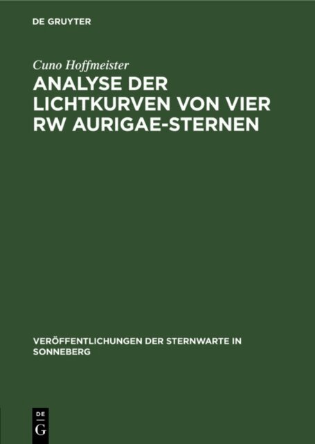 Cuno Hoffmeister - Analyse der Lichtkurven von vier RW Aurigae-Sternen, E-bok
