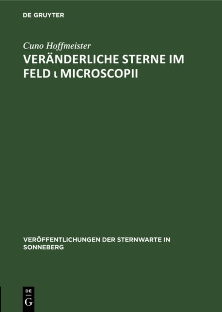 Cuno Hoffmeister - Veranderliche Sterne im Feld ? Microscopii, E-bok