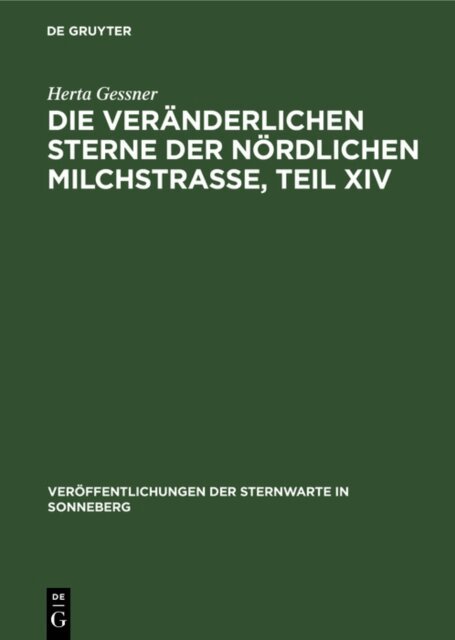 Herta Gessner - Die veranderlichen Sterne der nordlichen Milchstrae, Teil XIV, E-bok