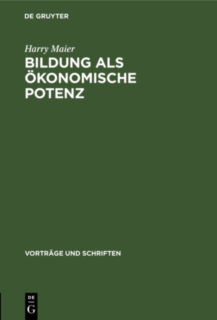 Harry Maier - Bildung als okonomische Potenz, E-bok