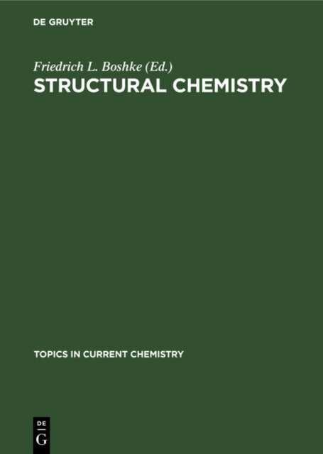 Friedrich L. Boshke - Structural Chemistry, E-bok