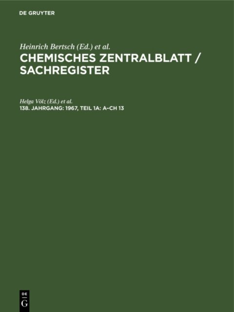 Christian Weiske, Helga Volz - 1967, Teil 1a: A-Ch 13, E-bok