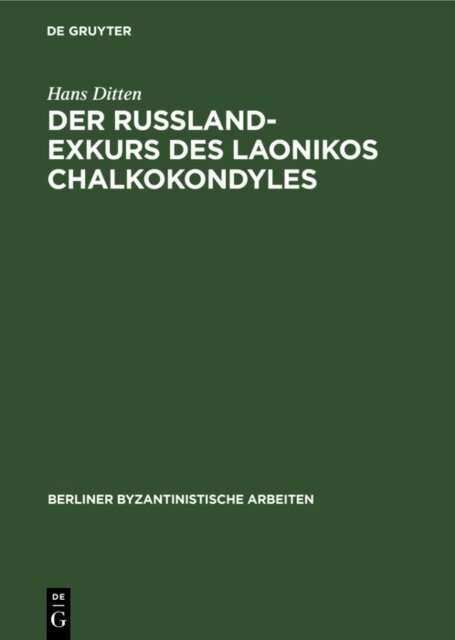 Hans Ditten - Russland-Exkurs des Laonikos Chalkokondyles, E-bok