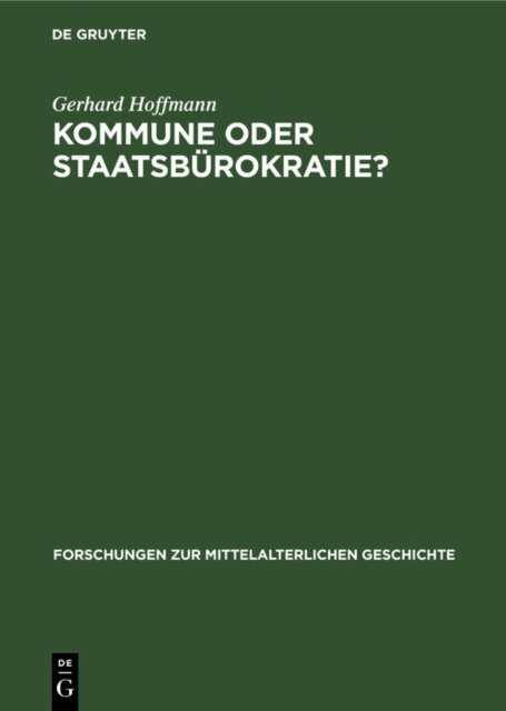 Gerhard Hoffmann - Kommune oder Staatsburokratie?, E-bok