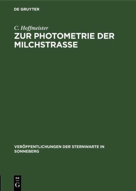 C. Hoffmeister - Zur Photometrie der Milchstrae, E-bok