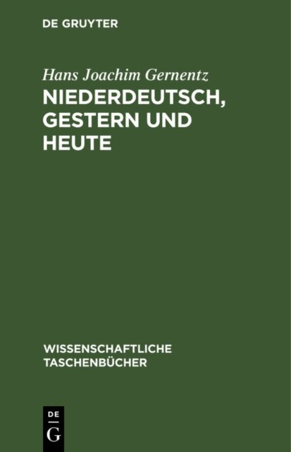 Hans Joachim Gernentz - Niederdeutsch, gestern und heute, E-bok