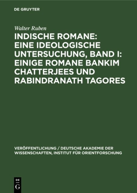 Walter Ruben - Einige Romane Bankim Chatterjees und Rabindranath Tagores, E-bok