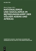 Nationalismus Und Sozialismus Im Befreiungskampf Der Voelker Asiens Und Afrikas