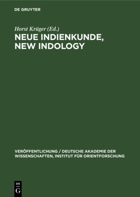 Horst Kruger - Neue Indienkunde, New Indology, E-bok