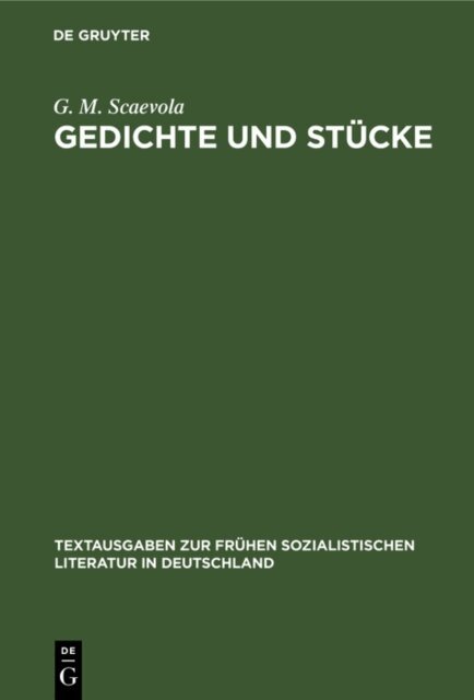 G. M. Scaevola - Gedichte und Stucke, E-bok