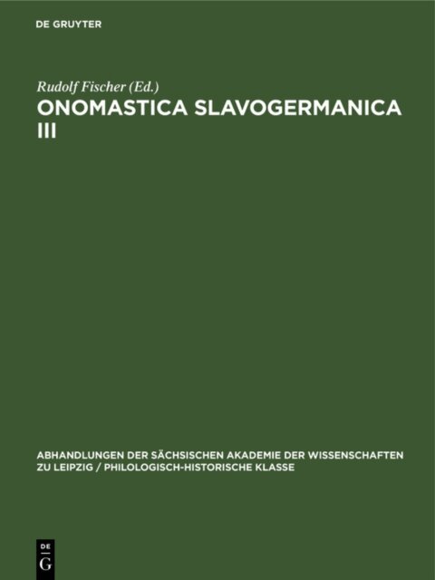 Rudolf Fischer - Ernst Eichler; Hans Walther: Onomastica Slavogermanica. III., E-bok